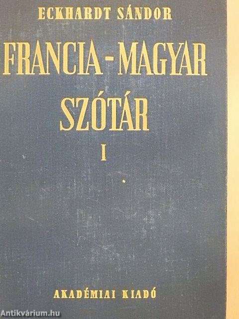 Francia-magyar szótár I-II. 