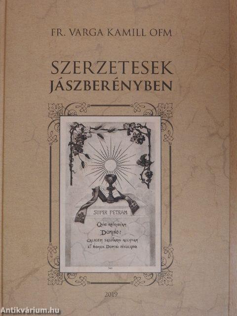 Szerzetesek Jászberényben