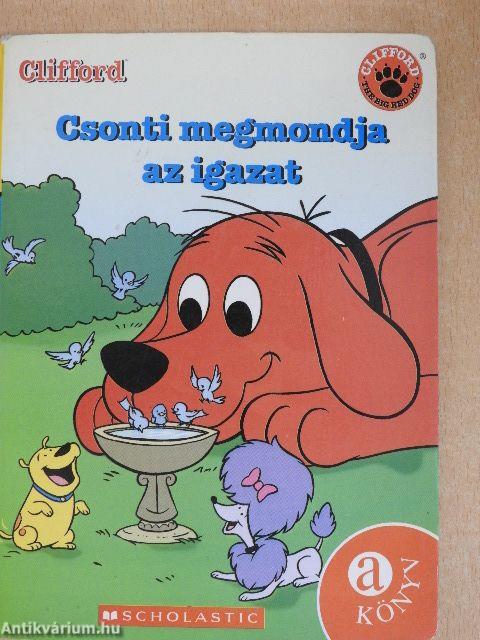 Csonti megmondja az igazat