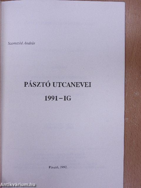 Pásztó utcanevei 1991-ig