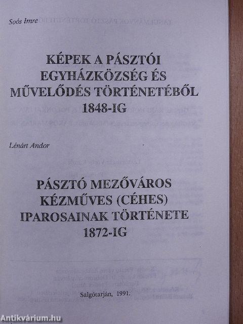 Képek a Pásztói Egyházközség és művelődés történetéből 1848-ig/Pásztó mezőváros kézműves (céhes) iparosainak története 1872-ig