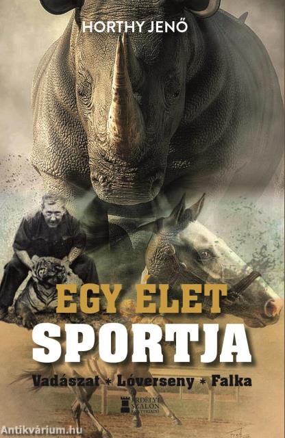 Egy élet sportja - Vadászat, Lóverseny, Falka