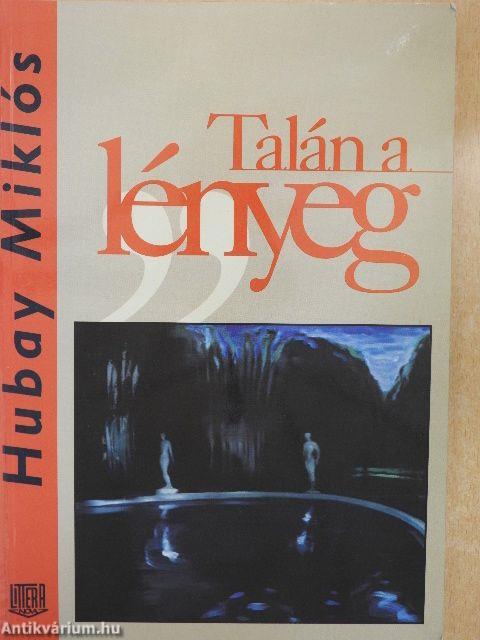 Talán a lényeg
