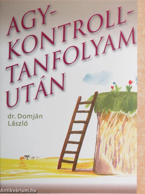 Agykontrolltanfolyam után - CD-vel