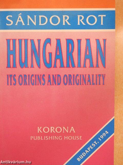 Hungarian its Origins and Originality