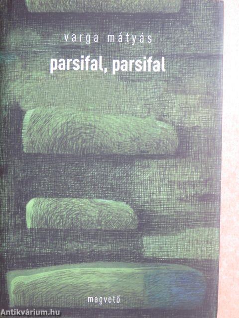 Parsifal, parsifal