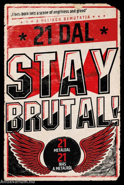 Stay Brutal!