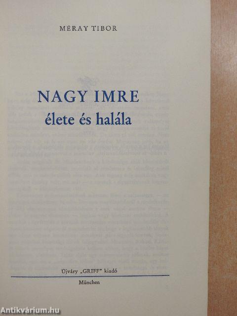 Nagy Imre élete és halála