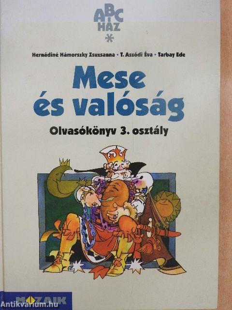 Mese és valóság 3.