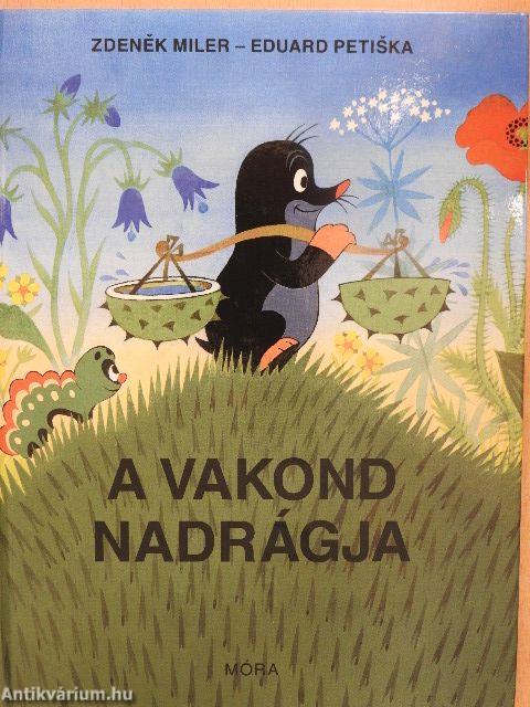 A vakond nadrágja