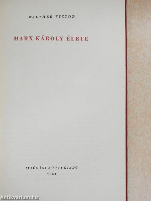 Marx Károly élete