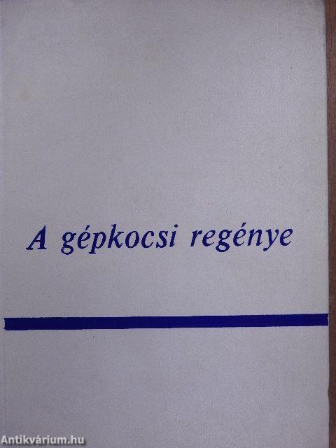 A gépkocsi regénye