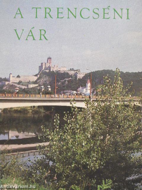 A trencséni vár