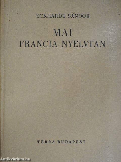 Mai francia nyelvtan (Dr. Castiglione László könyvtárából)