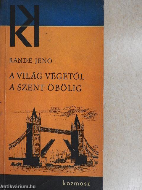 A világ végétől a szent öbölig