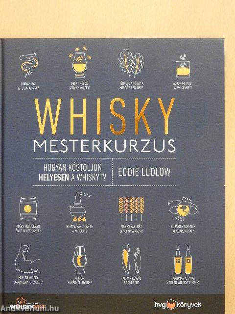 Whisky mesterkurzus