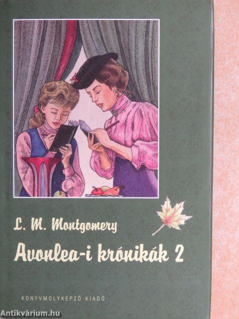 Avonlea-i krónikák 2.