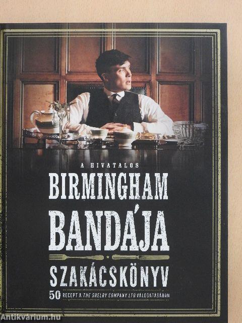 A hivatalos Birmingham bandája szakácskönyv