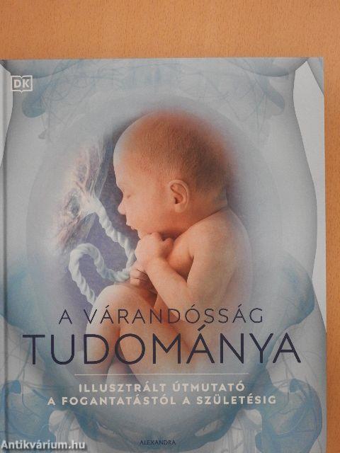 A várandósság tudománya