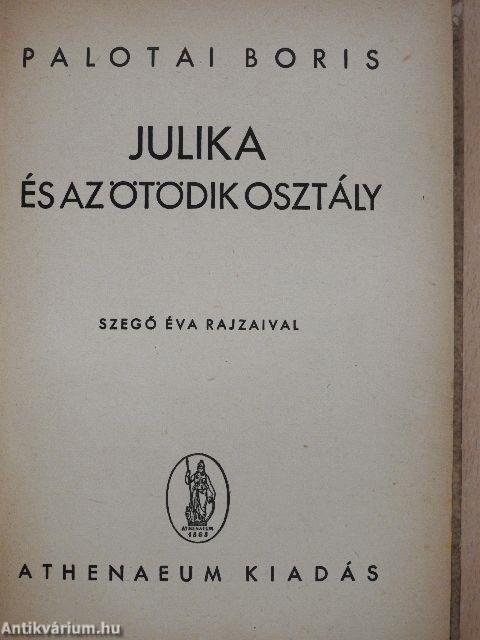 Julika és az ötödik osztály