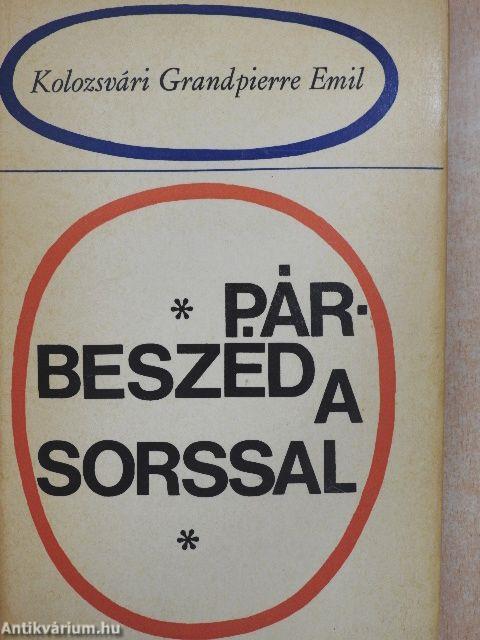 Párbeszéd a sorssal