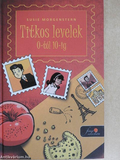 Titkos levelek 0-tól 10-ig