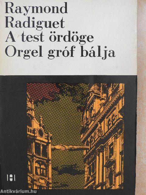 A test ördöge/Orgel gróf bálja