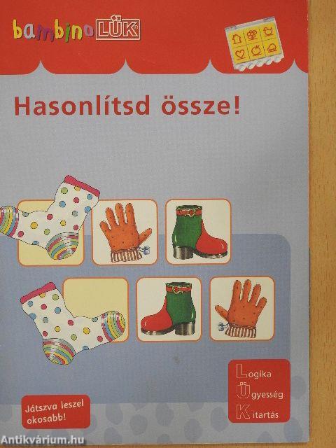 Hasonlítsd össze!