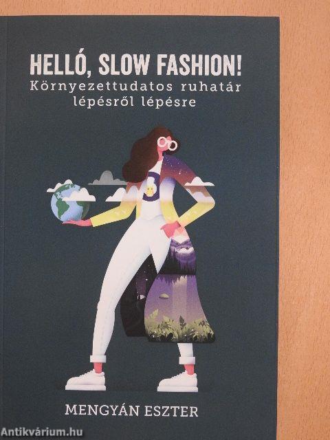 Helló, slow fashion!