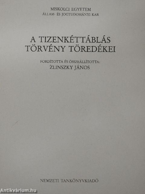 A tizenkéttáblás törvény töredékei