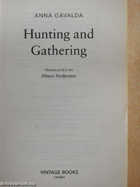 Hunting and Gathering