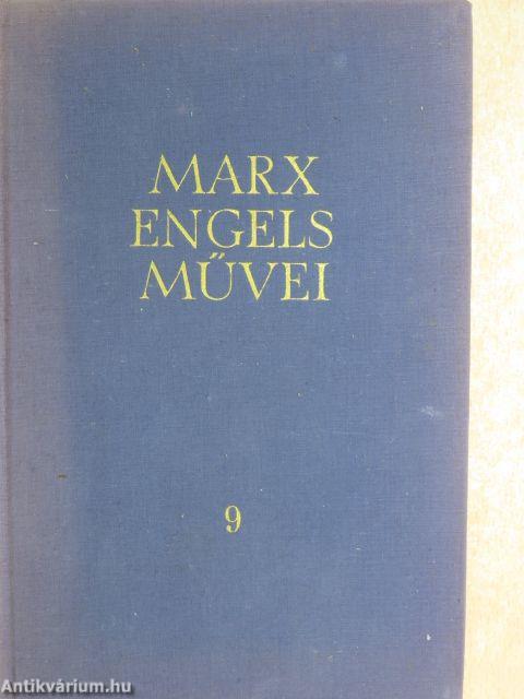 Karl Marx és Friedrich Engels művei 9.