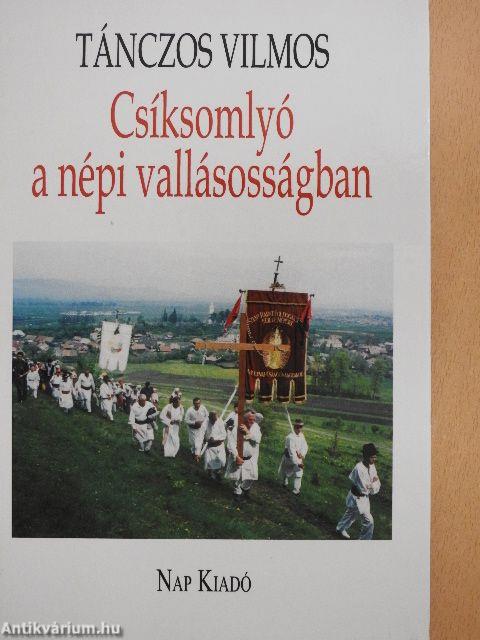 Csíksomlyó a népi vallásosságban