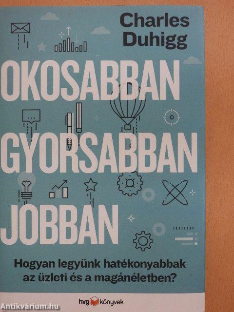 Okosabban, gyorsabban, jobban