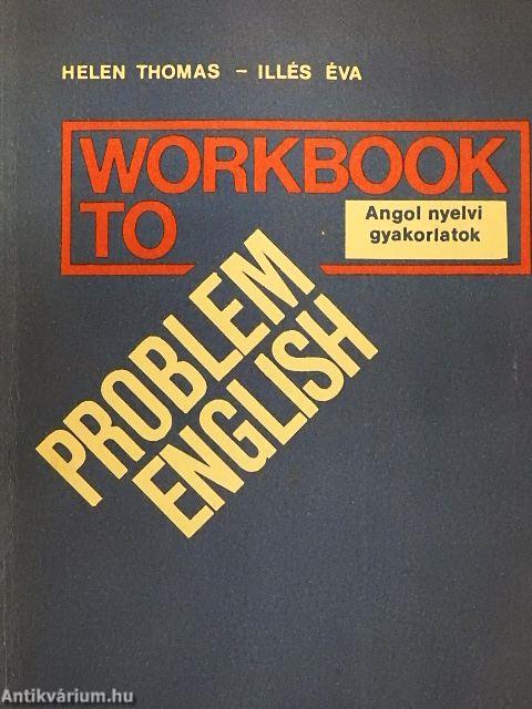 Workbook to Problem English