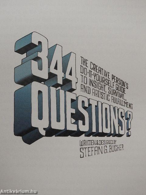 344 Questions?