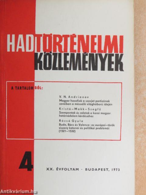 Hadtörténelmi közlemények 1973/4.