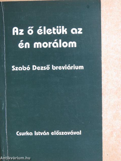 Az ő életük az én morálom