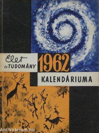 Élet és Tudomány Kalendáriuma 1962