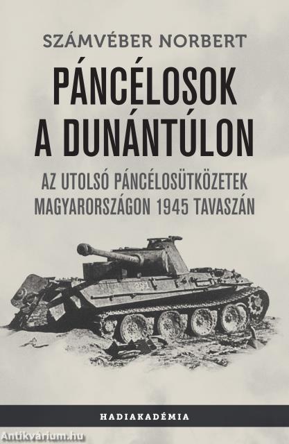 Páncélosok a Dunántúlon