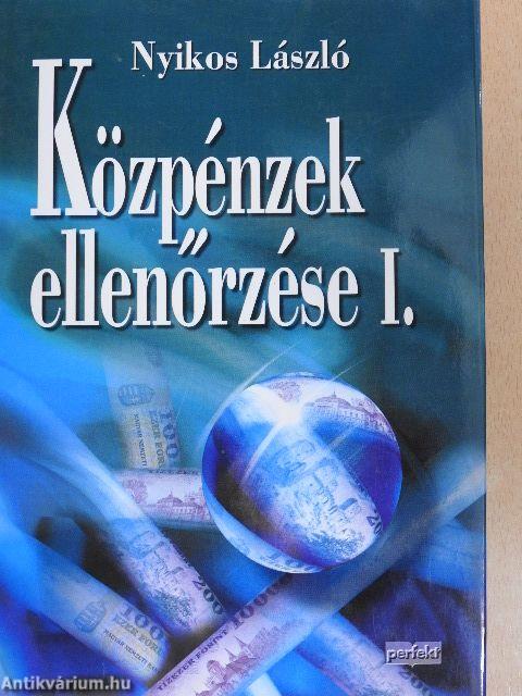 Közpénzek ellenőrzése I-II.