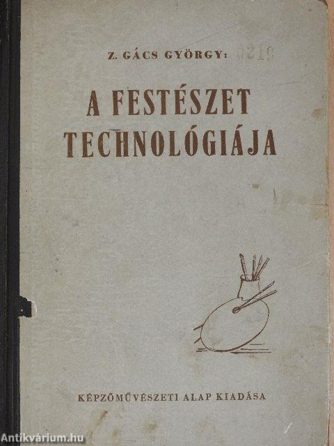 A festészet technológiája