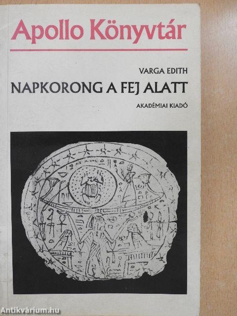 Napkorong a fej alatt