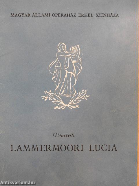 Donizetti: Lammermoori Lucia