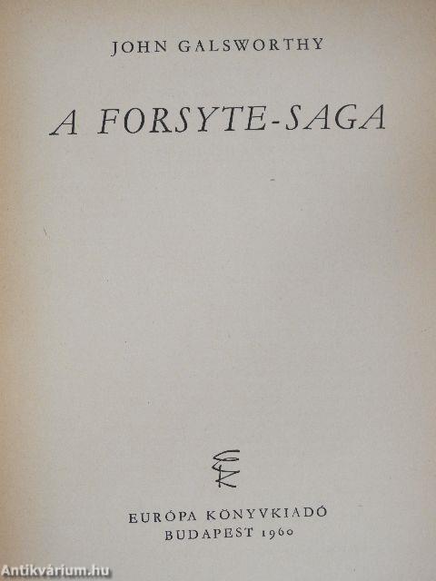 A Forsyte-Saga I-II./Modern komédia I-II.