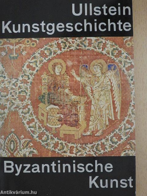 Die Byzantinische Kunst