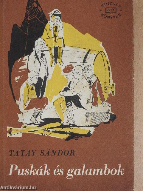 Puskák és galambok