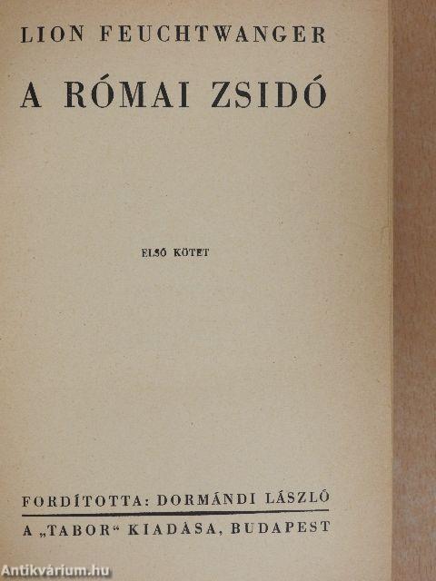 A római zsidó I-II.