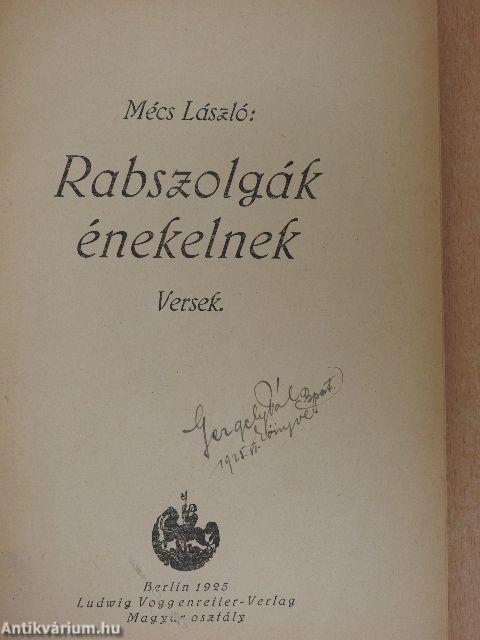 Rabszolgák énekelnek