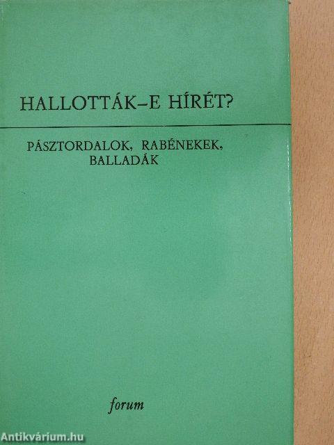 Hallották-e hírét?